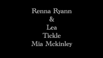 Renna Ryann and Lea Tickle Mia Mckinley beautiful sex with charming slute