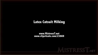clips4sale Mistress T - latex catsuit milking 720p
