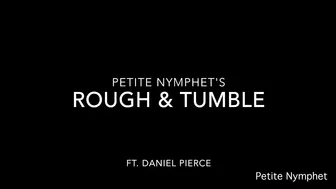 Petite Nymphet rough and tumble