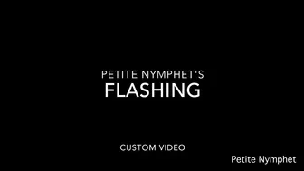 Petite Nymphet custom flashing