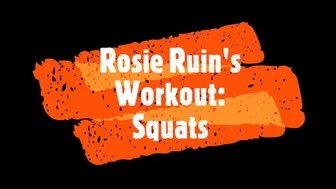 rosieruin Rosie Ruins Workout Squats