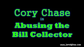 JERKYWIVES _clip55_Cory_in_Abusing_the_Bill_Collector