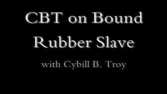 CYBILLTROY _CBT On Bound Rubber Slave