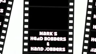 MARKS HEAD BOBBERS AND HAND JOBBERS _ Cumshot Compilation _8