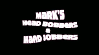 MARKS HEAD BOBBERS AND HAND JOBBERS _ Blackmailed MILF &_40