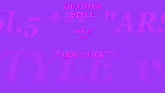 mydirtyhobby Notgeil1983 Heather Style Vol. 5 Arschfick