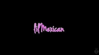 lilmexican members exclusive like a virgin 720p