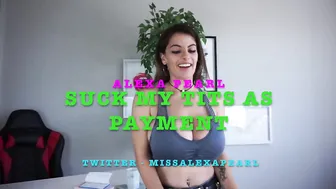 missalexapearl suck my tits for payment 20p