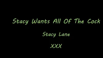 stacy lane stacy wants all of the cock 720p