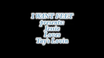 iwantfeet-jessie-loves-tay-s-lovin2 20p