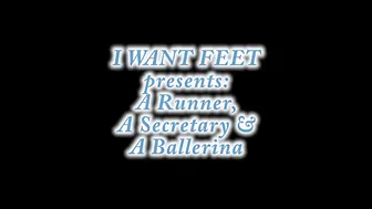 iwantfeet-a-runner-a-secretary-a-ballerina2 20p