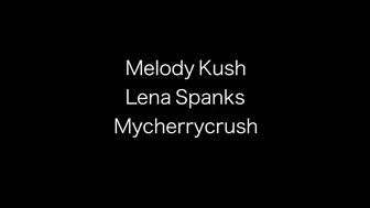 LenaSpanks Naughty BTS With Melodykush Cherrycrush