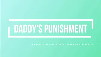 Kelly Payne manyvids_ Daddys Punishment Titty Fuck Completon