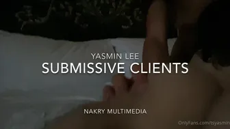 Yasmin Lee onlyfans_Submissive Clients (29.04.2020)